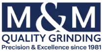 M&M Quality Grinding